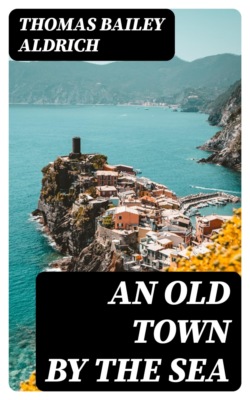 An Old Town By the Sea