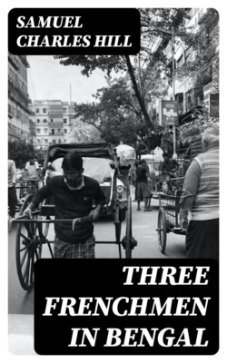 Three Frenchmen in Bengal