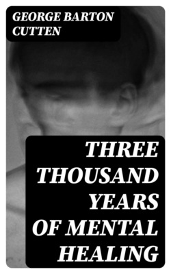 Three Thousand Years of Mental Healing