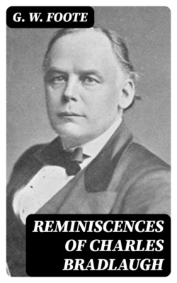 Reminiscences of Charles Bradlaugh