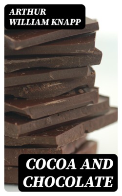Cocoa and Chocolate