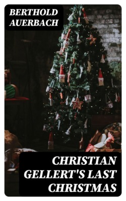 Christian Gellert's Last Christmas