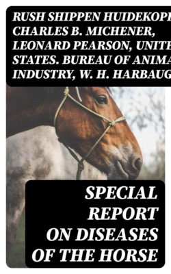 Special Report on Diseases of the Horse