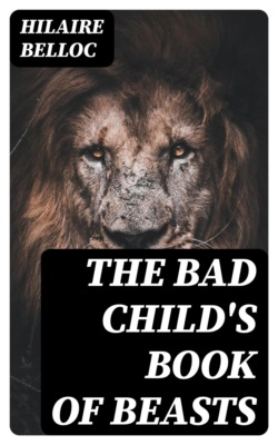 The Bad Child's Book of Beasts