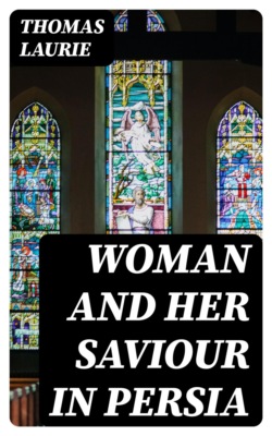 Woman and Her Saviour in Persia