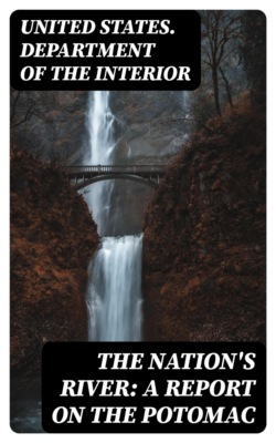 The Nation's River: A report on the Potomac