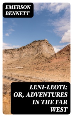 Leni-Leoti; or, Adventures in the Far West