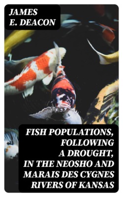 Fish Populations, Following a Drought, in the Neosho and Marais des Cygnes Rivers of Kansas