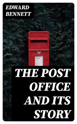 The Post Office and Its Story