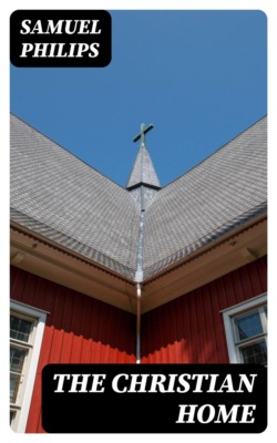 The Christian Home