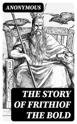 The Story Of Frithiof The Bold