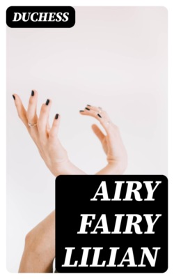 Airy Fairy Lilian