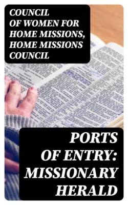 Ports of Entry: Missionary Herald