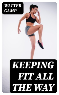 Keeping Fit All the Way