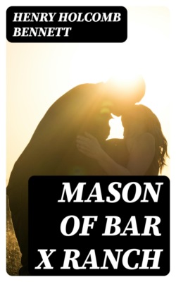 Mason of Bar X Ranch
