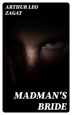 Madman's Bride