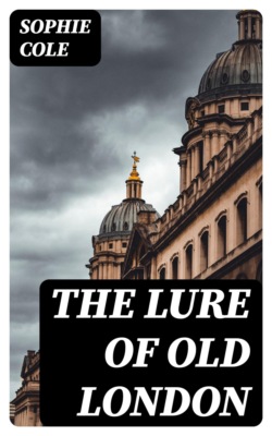 The Lure of Old London