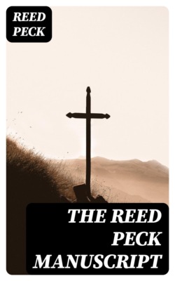 The Reed Peck Manuscript