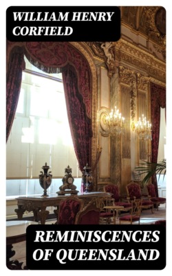 Reminiscences of Queensland