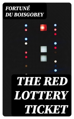 The Red Lottery Ticket
