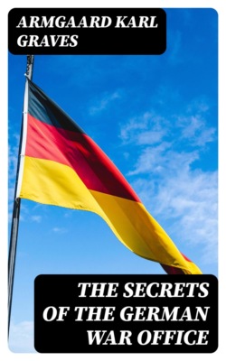 The Secrets of the German War Office