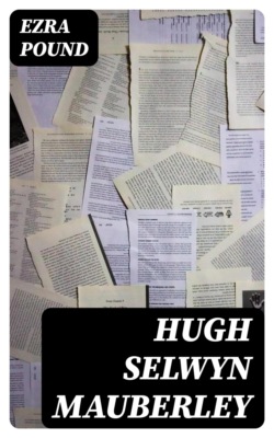 Hugh Selwyn Mauberley