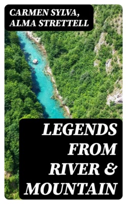 Legends from River & Mountain