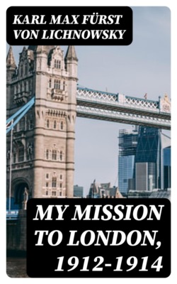My Mission to London, 1912-1914