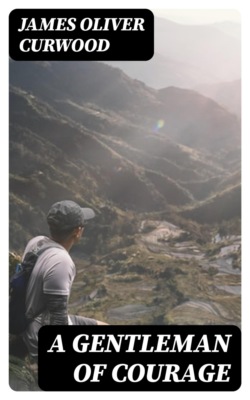 A Gentleman of Courage