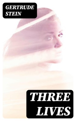 Three Lives