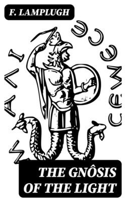 The Gnôsis of the Light