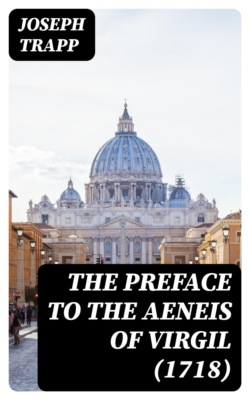 The Preface to the Aeneis of Virgil (1718)