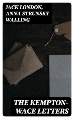 The Kempton-Wace Letters