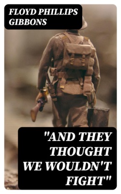 "And they thought we wouldn't fight"