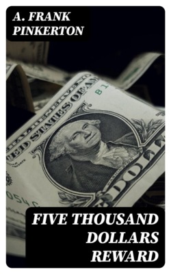 Five Thousand Dollars Reward