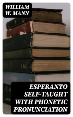 Esperanto Self-Taught with Phonetic Pronunciation
