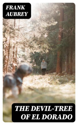The Devil-Tree of El Dorado
