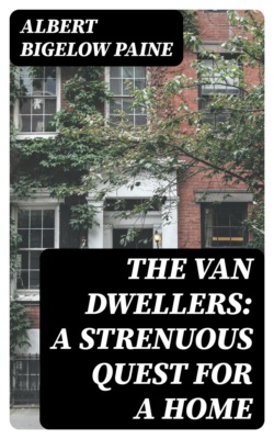 The Van Dwellers: A Strenuous Quest for a Home
