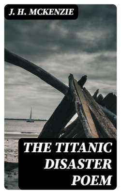 The Titanic Disaster Poem