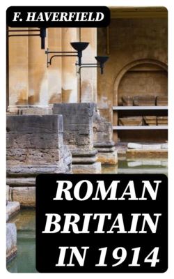 Roman Britain in 1914