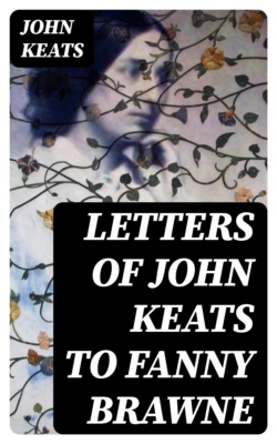 Letters of John Keats to Fanny Brawne