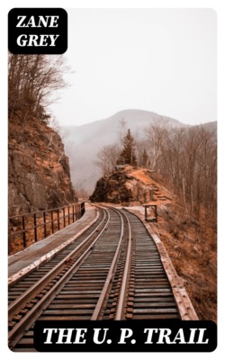 The U. P. Trail