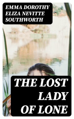 The Lost Lady of Lone