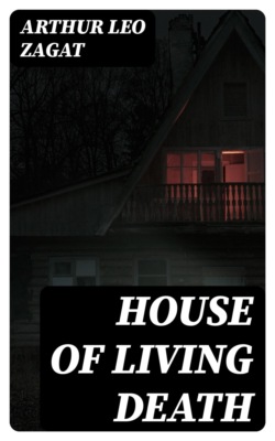 House of Living Death