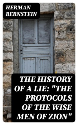The History of a Lie: "The Protocols of the Wise Men of Zion"