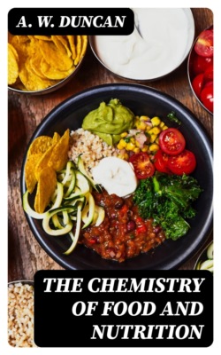 The Chemistry of Food and Nutrition