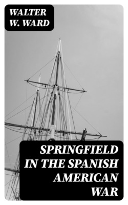 Springfield in the Spanish American War