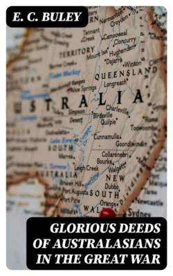 Glorious Deeds of Australasians in the Great War