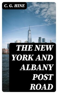 The New York and Albany Post Road