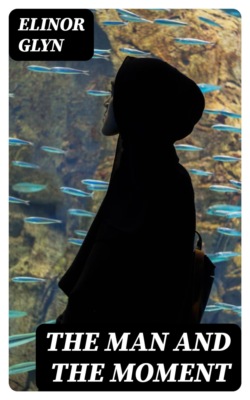 The Man and the Moment